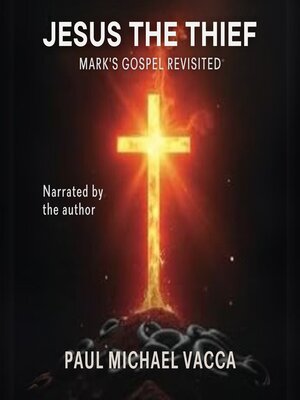 cover image of Jesus the Thief